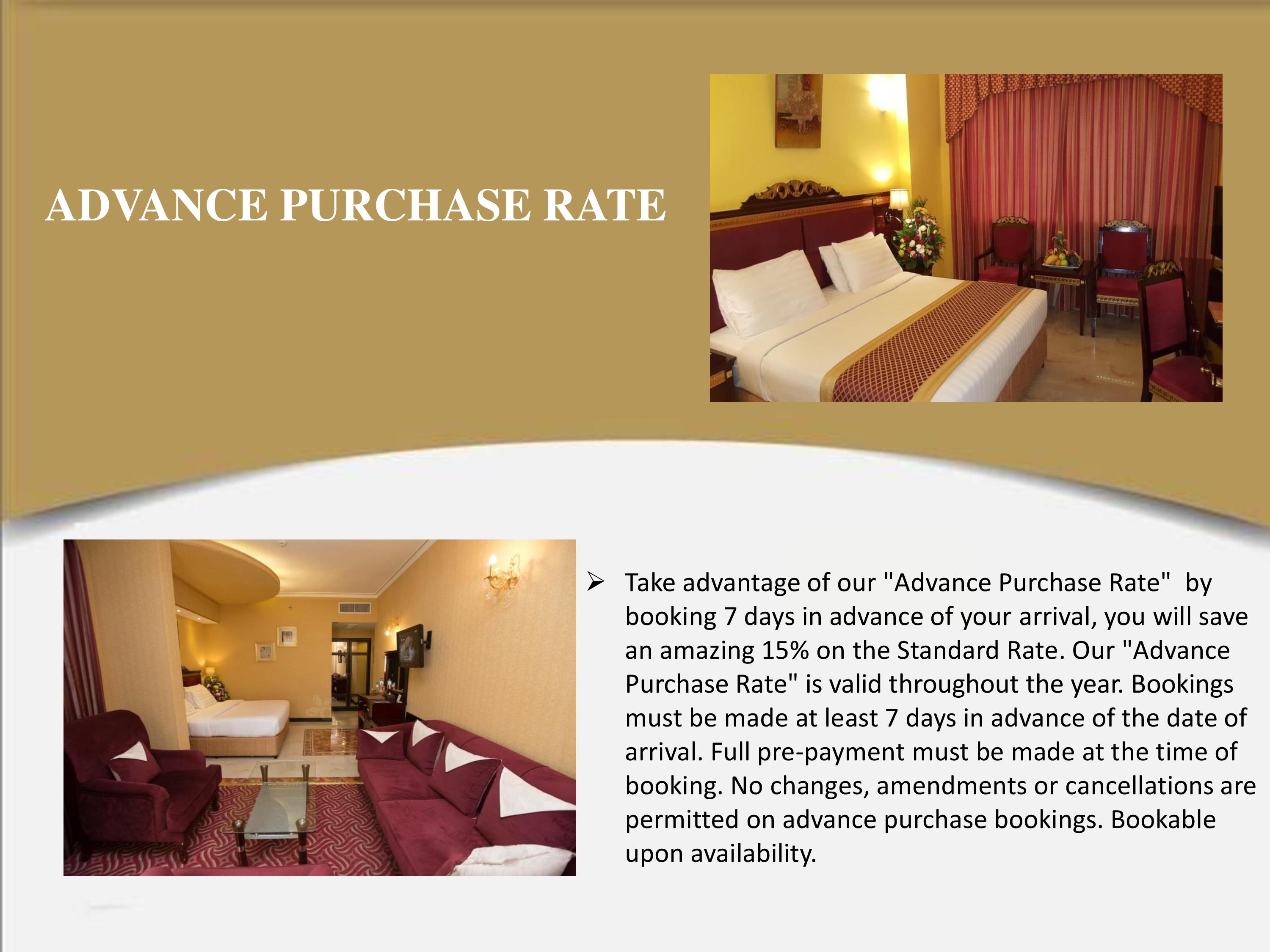Advance Purchase Rate 